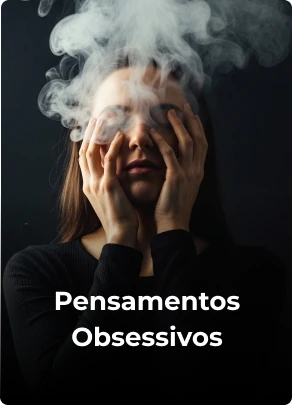 Pensamentos obsessivos